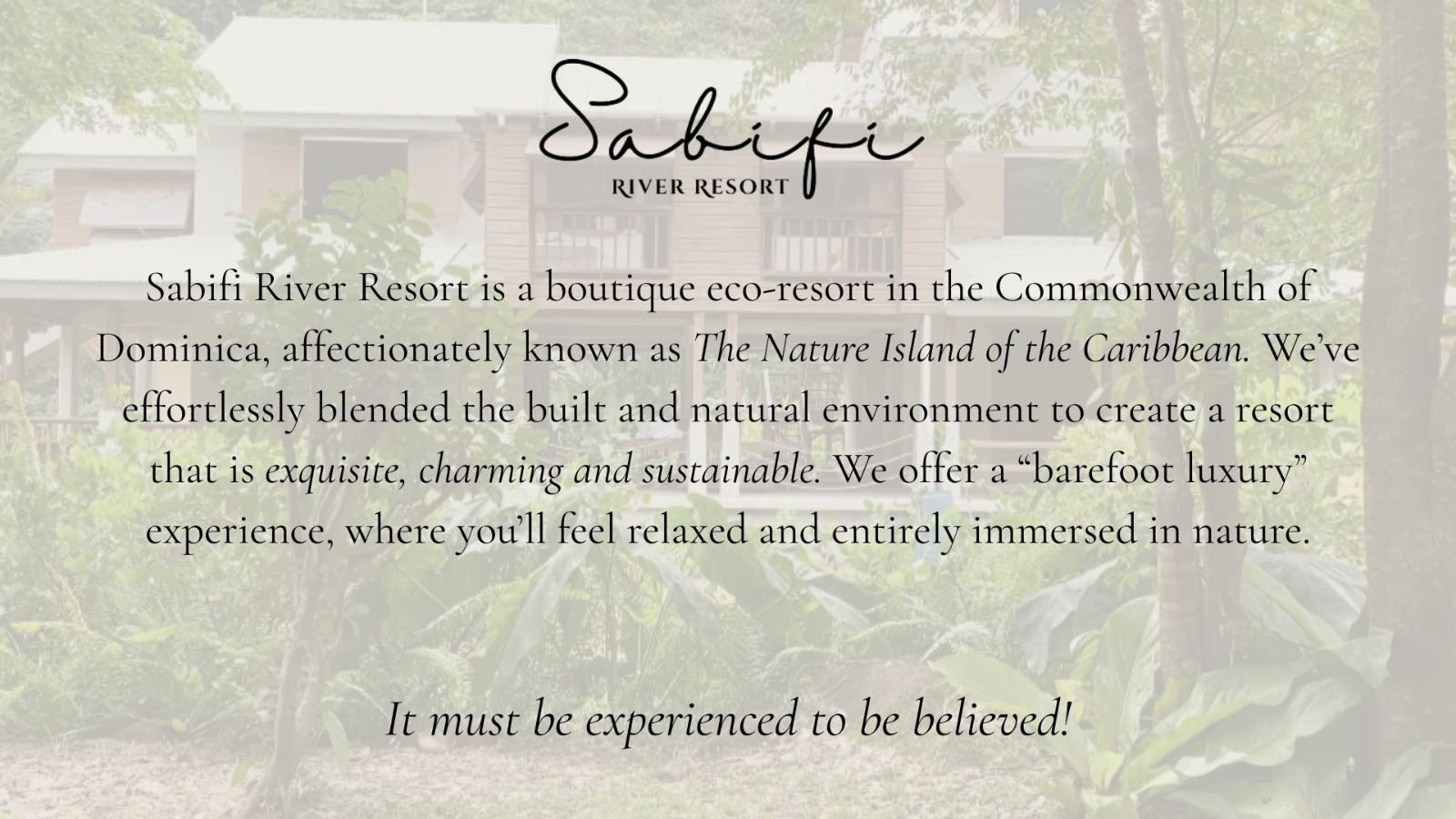 Exquisite & elegant Sabifi River Resort – Castle Bruce, Dominica